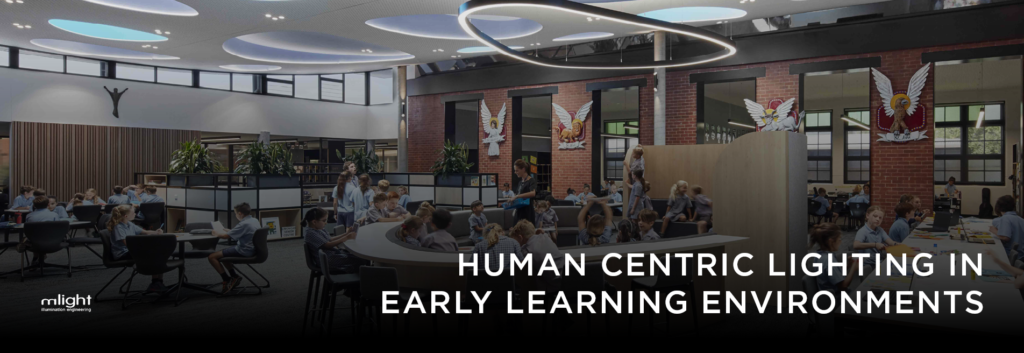 CPD: Human Centric Lighting in Early Learning Environment